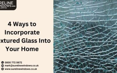 4 Ways to Incorporate Textured Glass Into Your Home